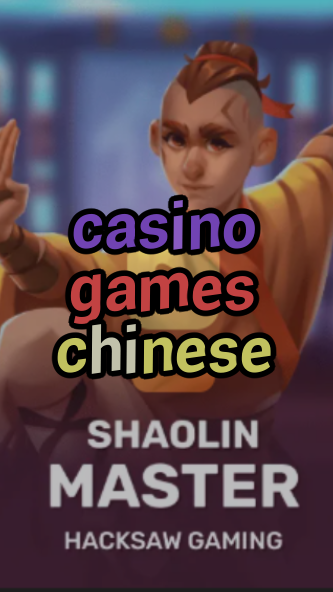 casino games chinese-3xn3u5udepyz9m9w5iat.com